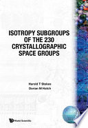 Portada de Isotropy Subgroups of the 230 Crystallographic Space Groups